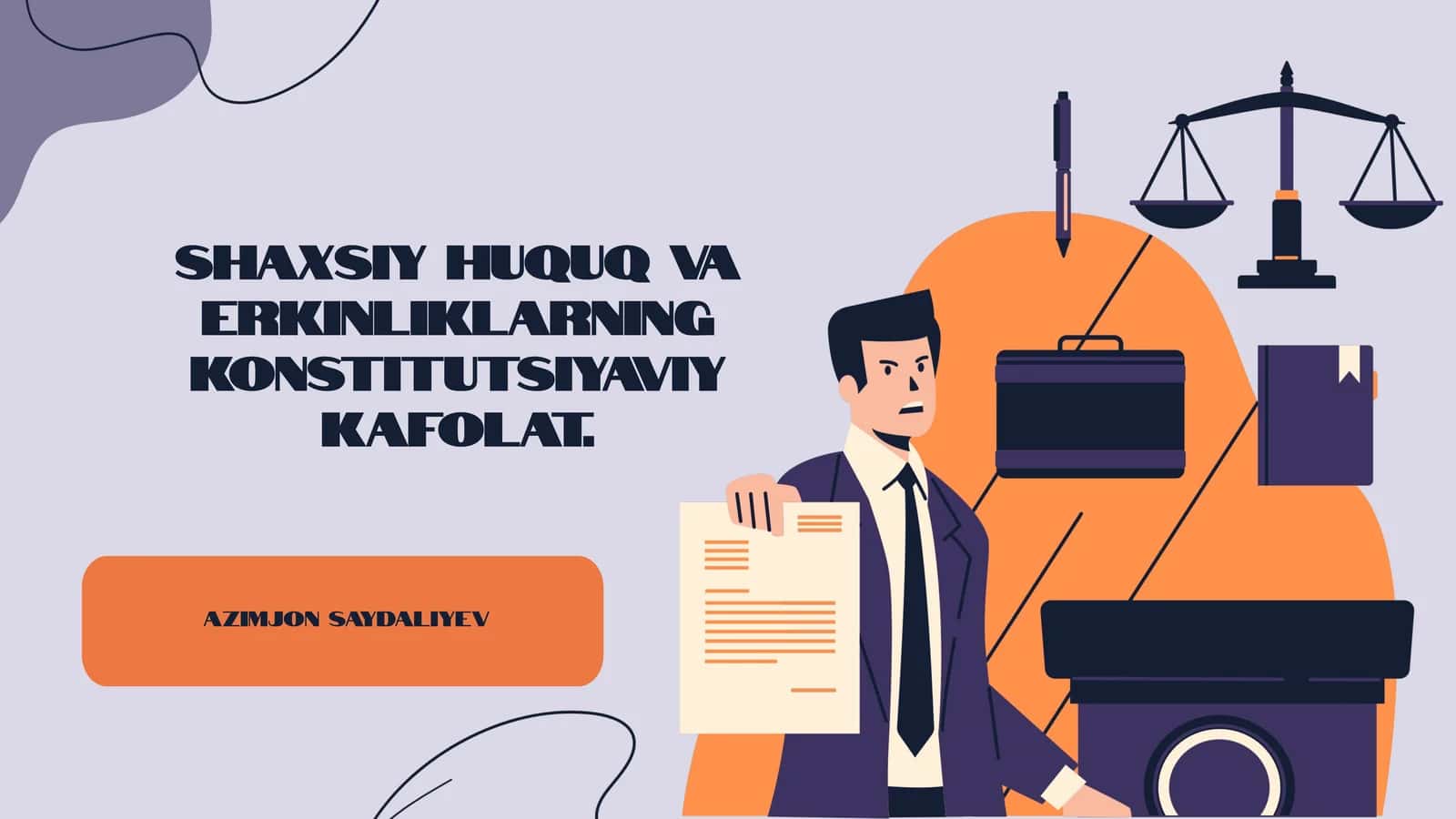 Shaxsiy huquq va erkinliklarning konstitutsiyaviy kafolat