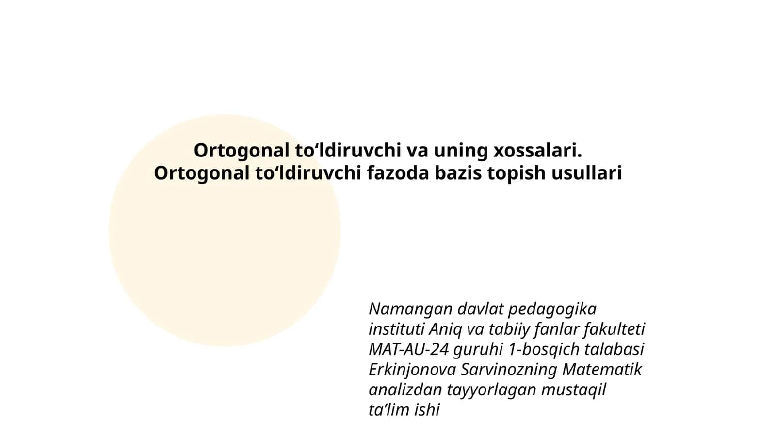 Ortogonal toʻldiruvchi va uning xossalari