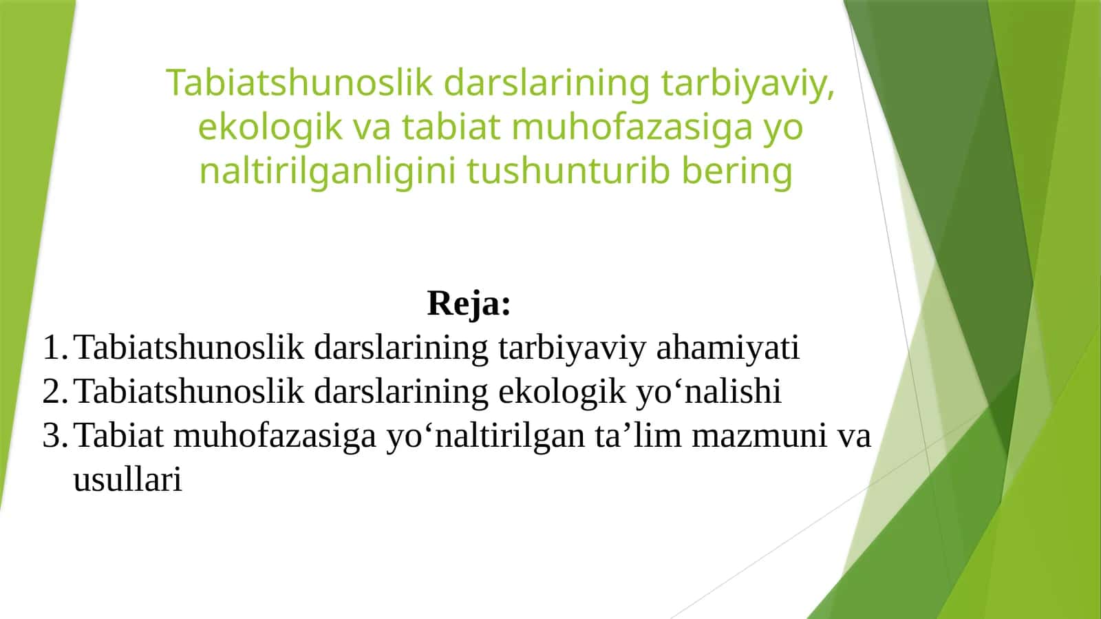 Tabiatshunoslik darslariningtarbiyaviyahamiyati