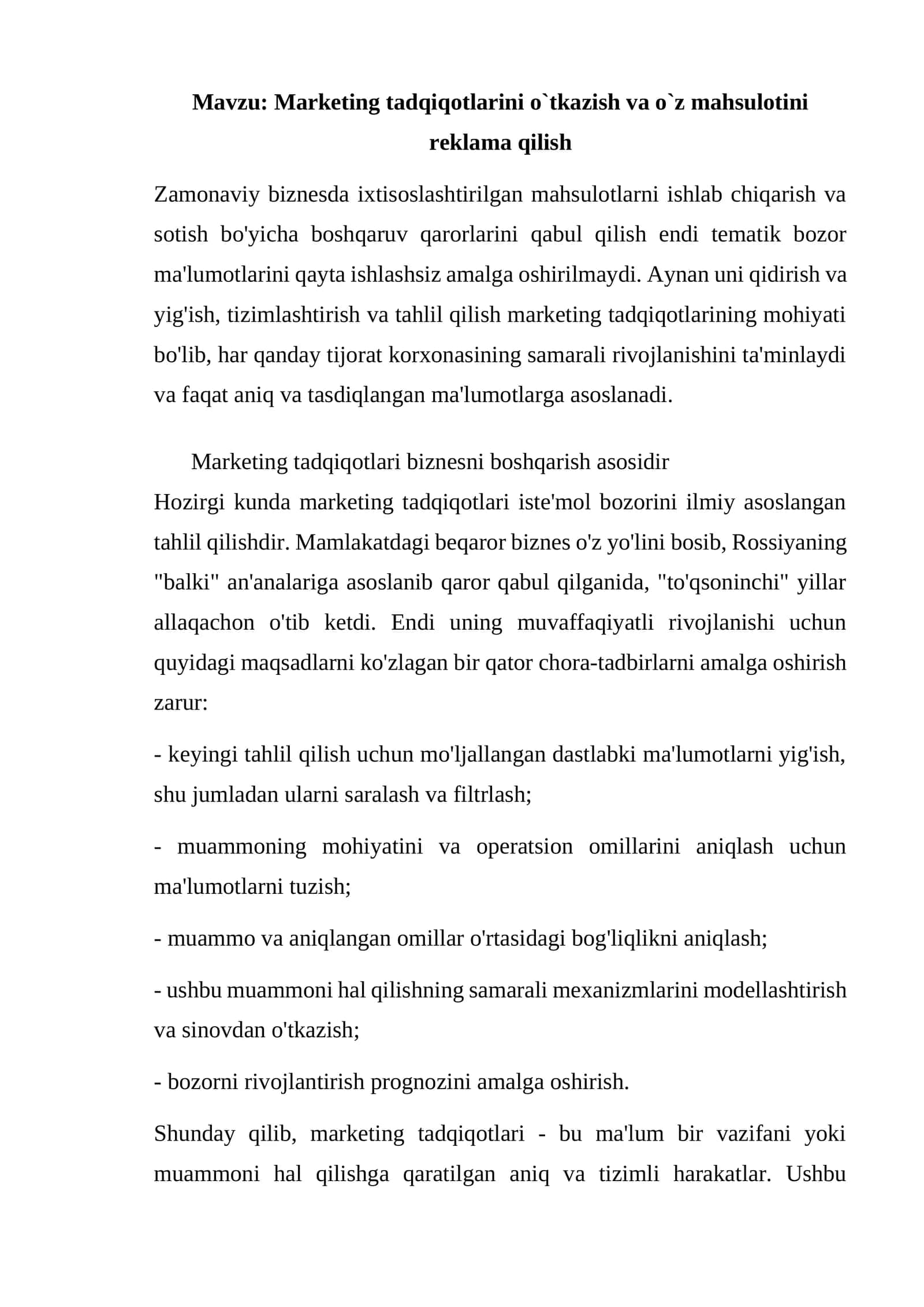 Marketing tadqiqotlarini o`tkazish va o`z mahsulotini reklama qilish
