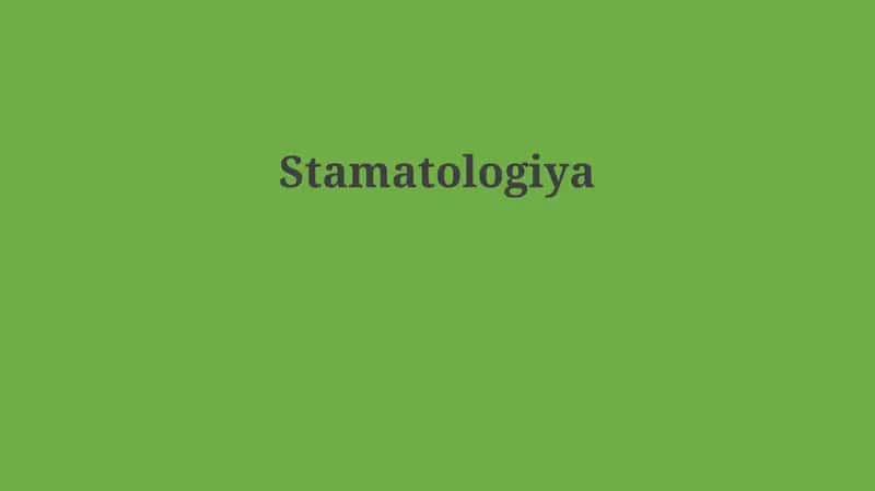 Stomatologiya