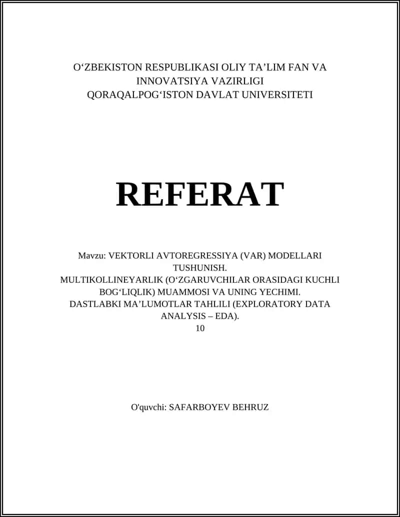 VEKTORLI AVTOREGRESSIYA (VAR) MODELLARI TUSHUNISH