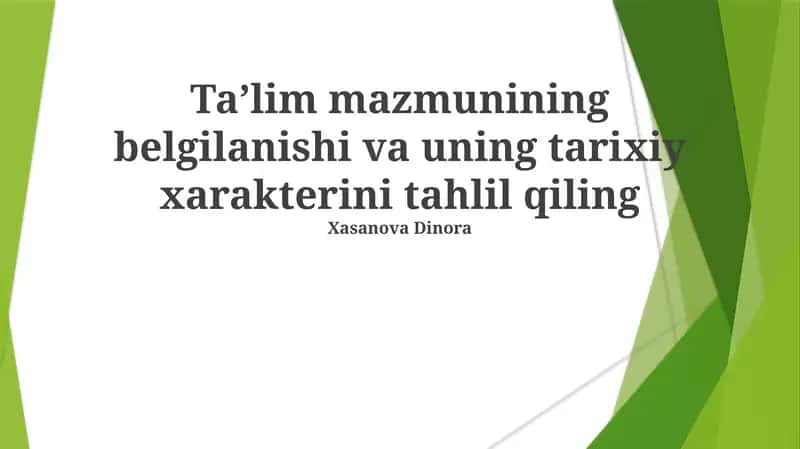 Ta'limning tarixiy xususiyati va uning evolyutsiyasi