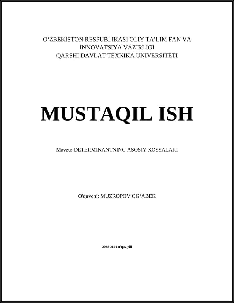 Determinantning Asosiy Xossalari