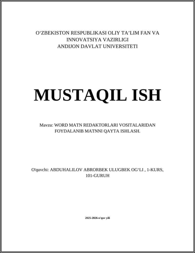 WORD MATN REDAKTORLARI VOSITALARIDAN FOYDALANIB MATNNI QAYTA ISHLASH