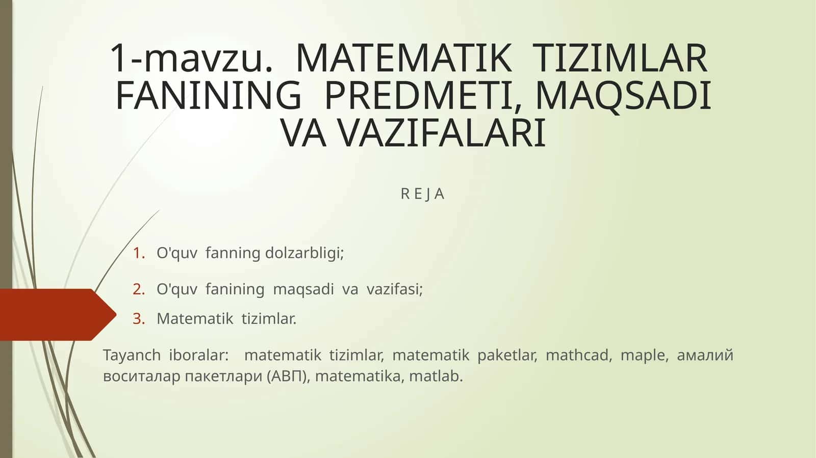 Matematik Tizimlar Fanining Predmeti, Maqsadi va Vazifalari