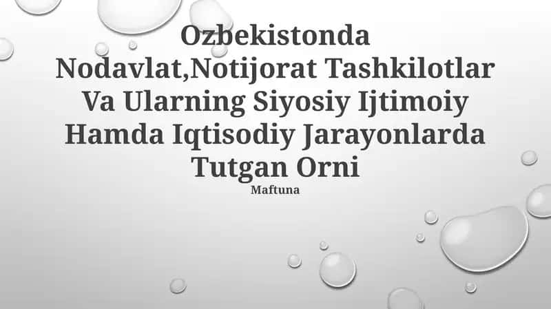 O‘zbekistonda Nodavlat, Notijorat Tashkilotlar Va Ularning Siyosiy Ijtimoiy Hamda Iqtisodiy Jarayonlarda Tutgan Orni