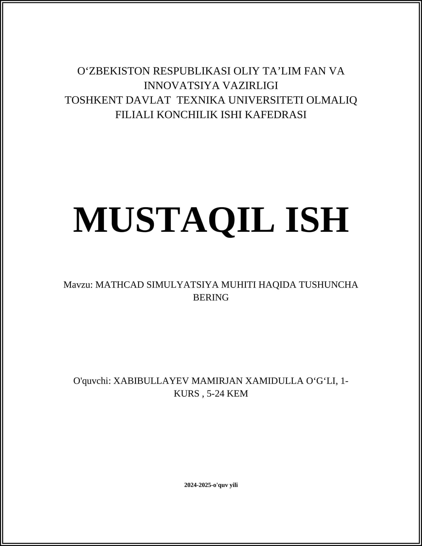 MATHCAD SIMULYATSIYA MUHITI HAQIDA TUSHUNCHA BERING