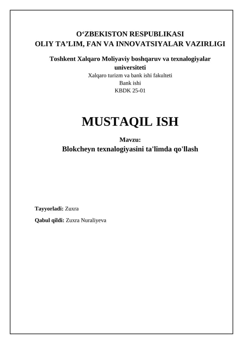 Blokcheyn texnologiyasining ta'limdagi imkoniyatlari