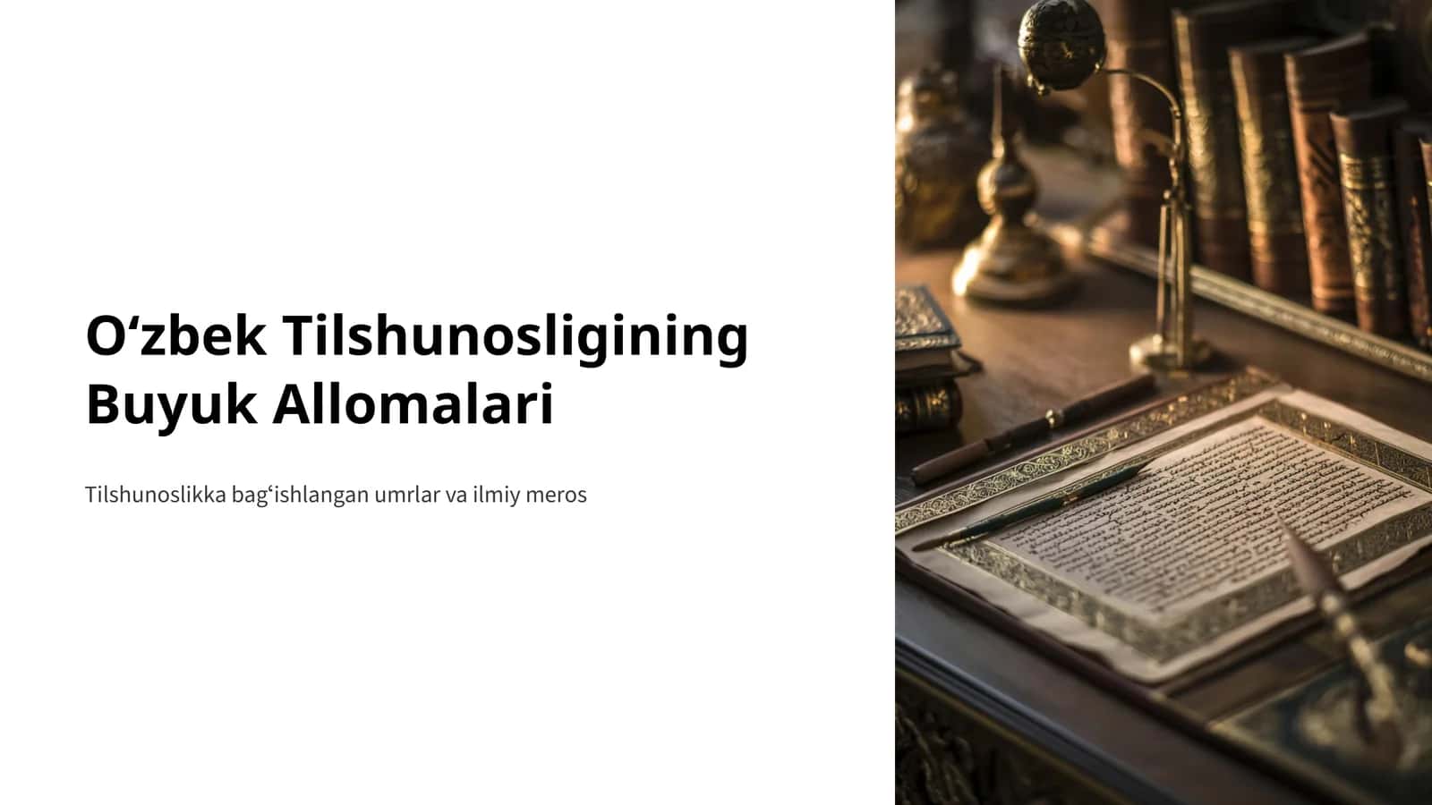 Oʻzbek Tilshunosligining Buyuk Allomalari