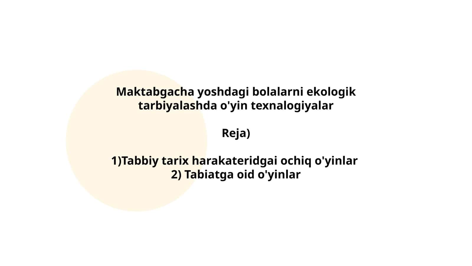Maktabgacha yoshdagi bolalarni ekologik tarbiyalashda o'yin texnalogiyalar