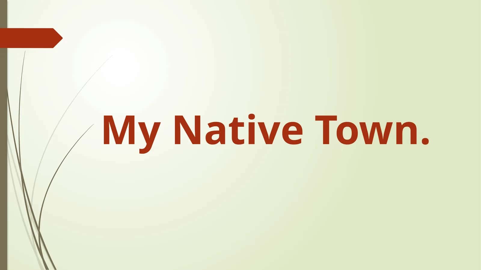 MyNative Town