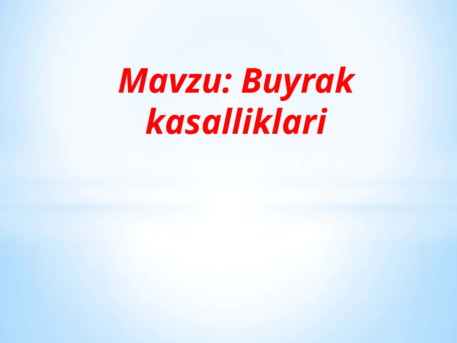 Buyrak kasalliklari