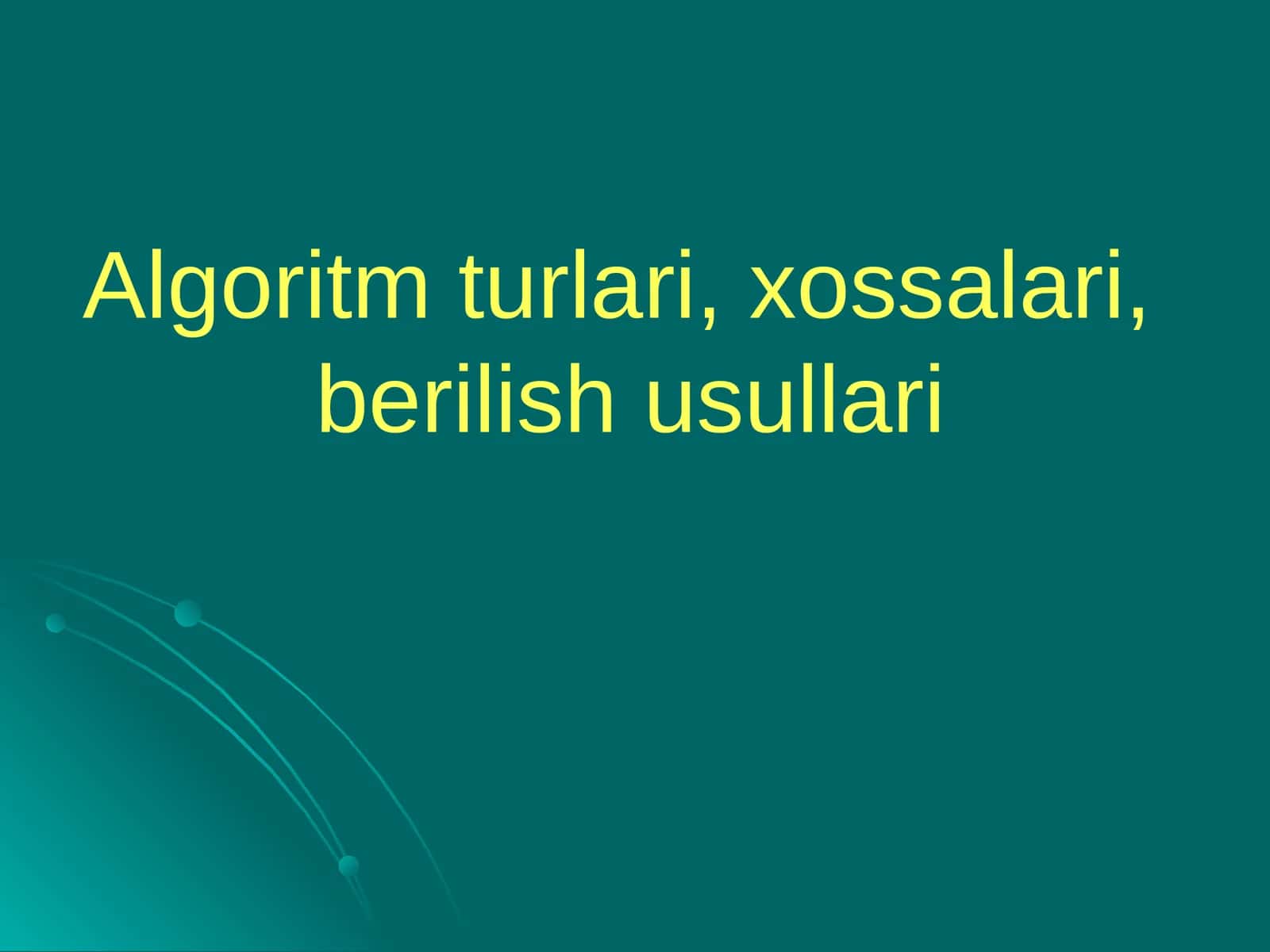 ALGORITM TUSHUNCHASI