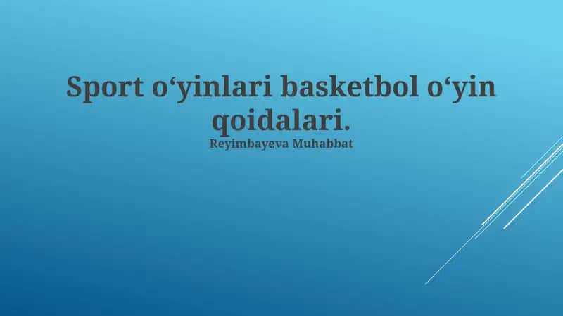 Sport oʻyinlari basketbol oʻyin qoidalari