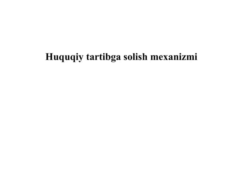 Huquqiy tartibga solish mexanizmi