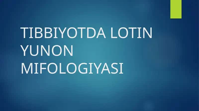 TIBBIYOTDA LOTIN YUNON MIFOLOGIYASI