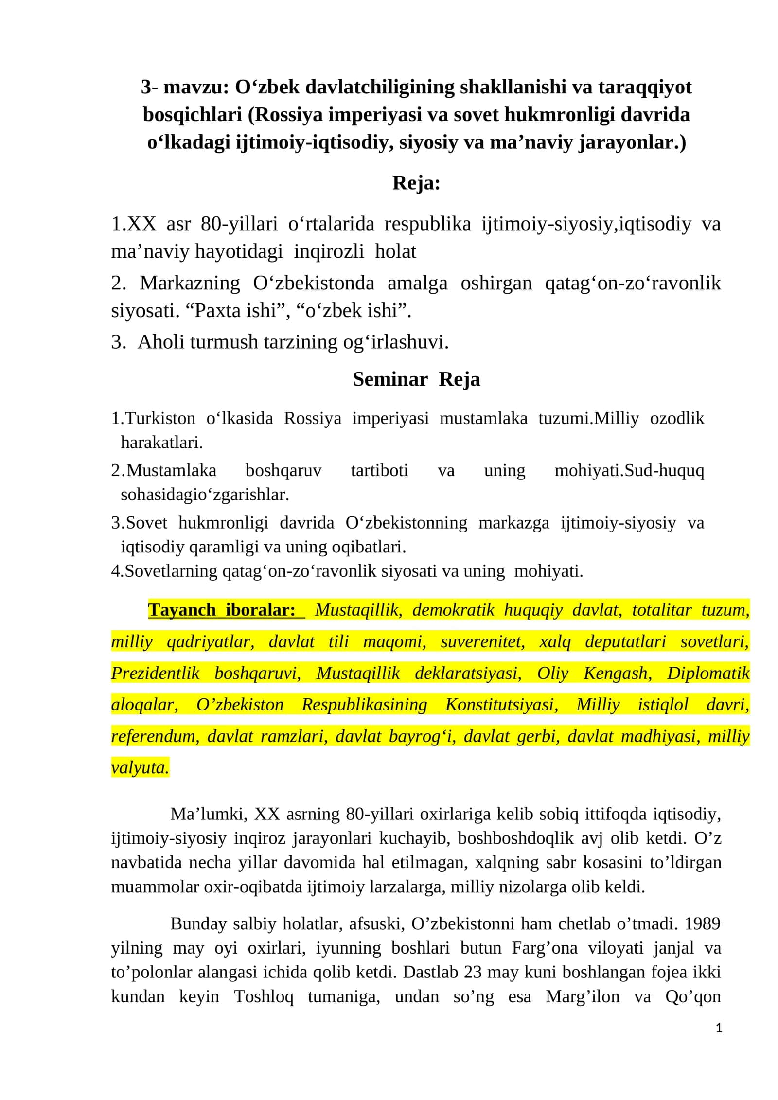 O‘zbek davlatchiligining shakllanishi va taraqqiyot bosqichlari (Rossiya imperiyasi va sovet hukmronligi davrida o‘lkadagi ijtimoiy-iqtisodiy, siyosiy va ma’naviy jarayonlar.)