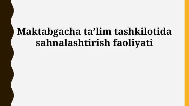 Sahnalashtirish faoliyati