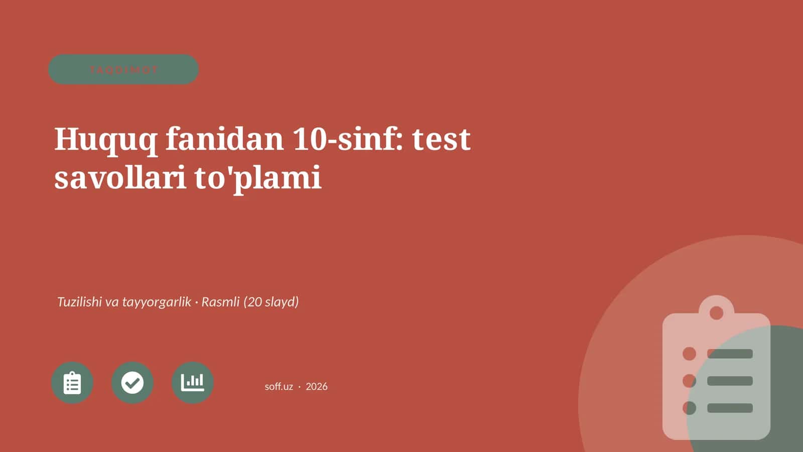 Huquq fanidan 10-sinf: test savollari to'plami