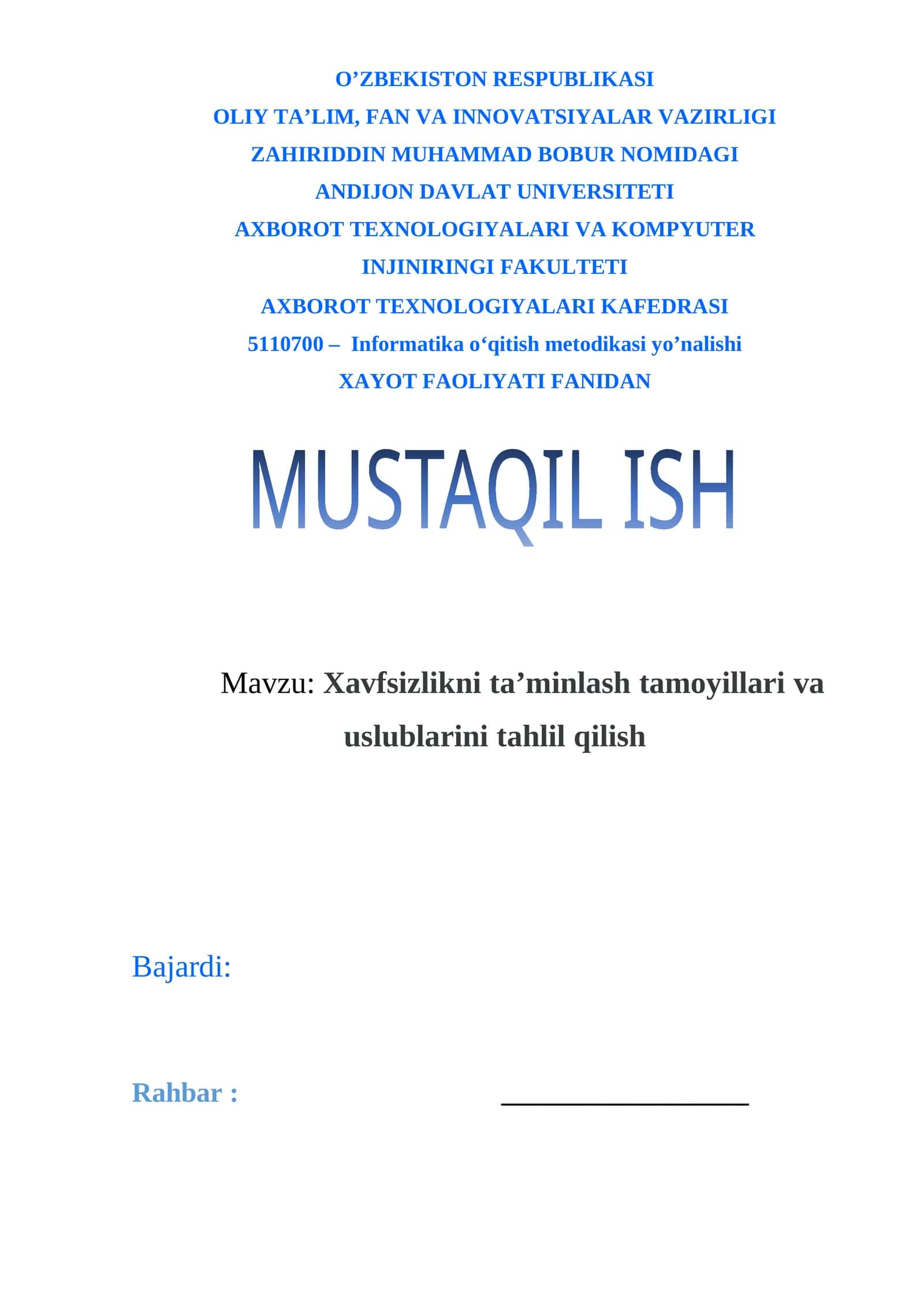 Xavfsizlikni ta’minlash tamoyillari va uslublarini tahlil qilish