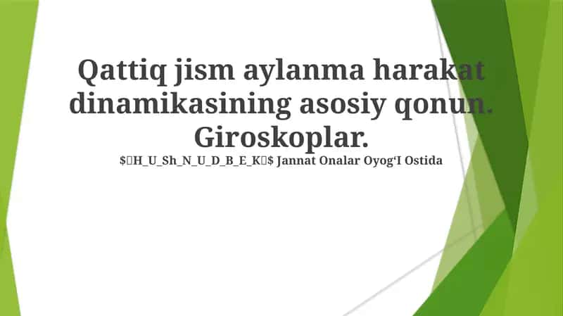 Giroskoplar: Printsiplari va Qo'llanilishi