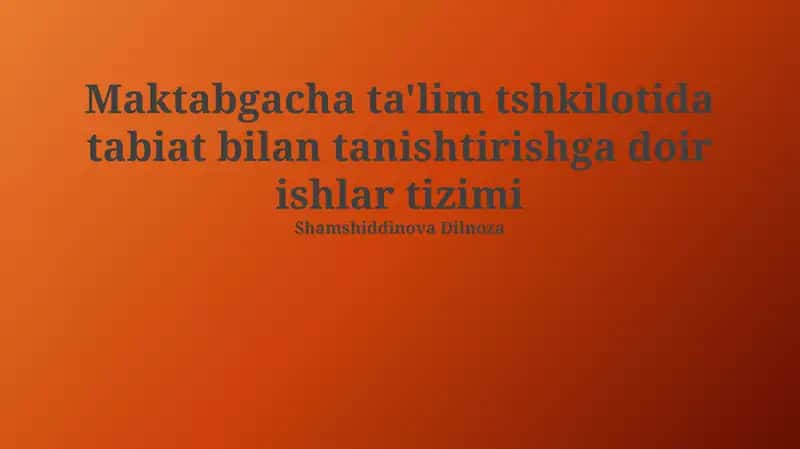 Tabiat bilan tanishtirishga doir ishlar tizimi