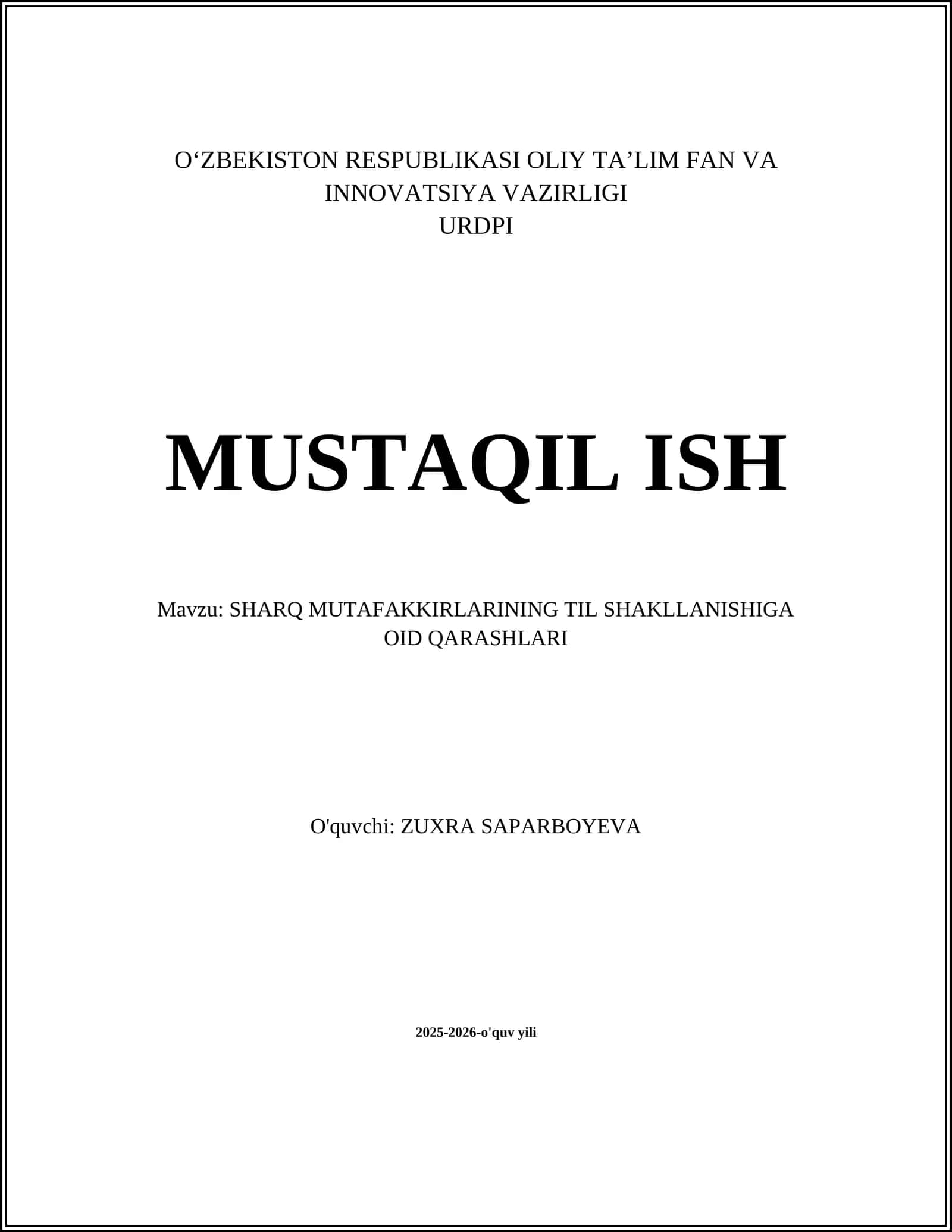 SHARQ MUTAFAKKIRLARINING TIL SHAKLLANISHIGA OID QARASHLARI