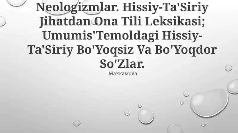 Ona Tilining Nofaol Leksikasi, Neologizmlar. Hissiy-Ta'Siriy Jihatdan Ona Tili Leksikasi; Umumis'Temoldagi Hissiy-Ta'Siriy Bo'Yoqsiz Va Bo'Yoqdor So'Zlar