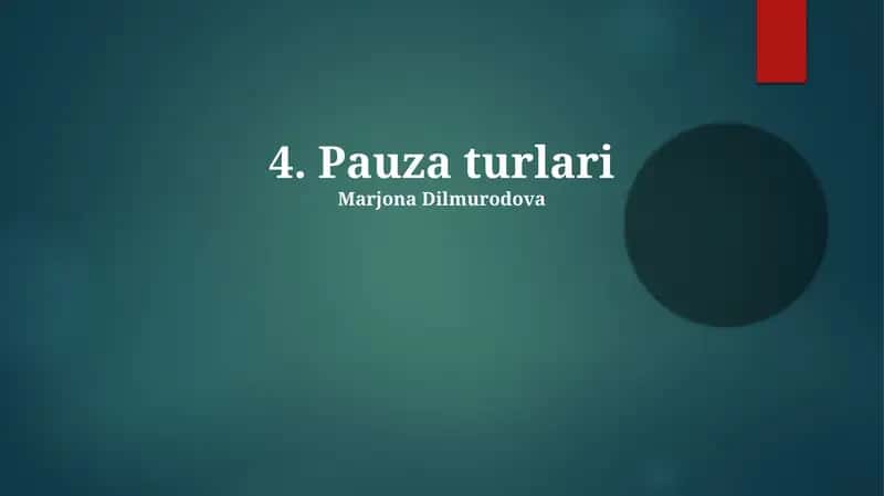Pauza turlari