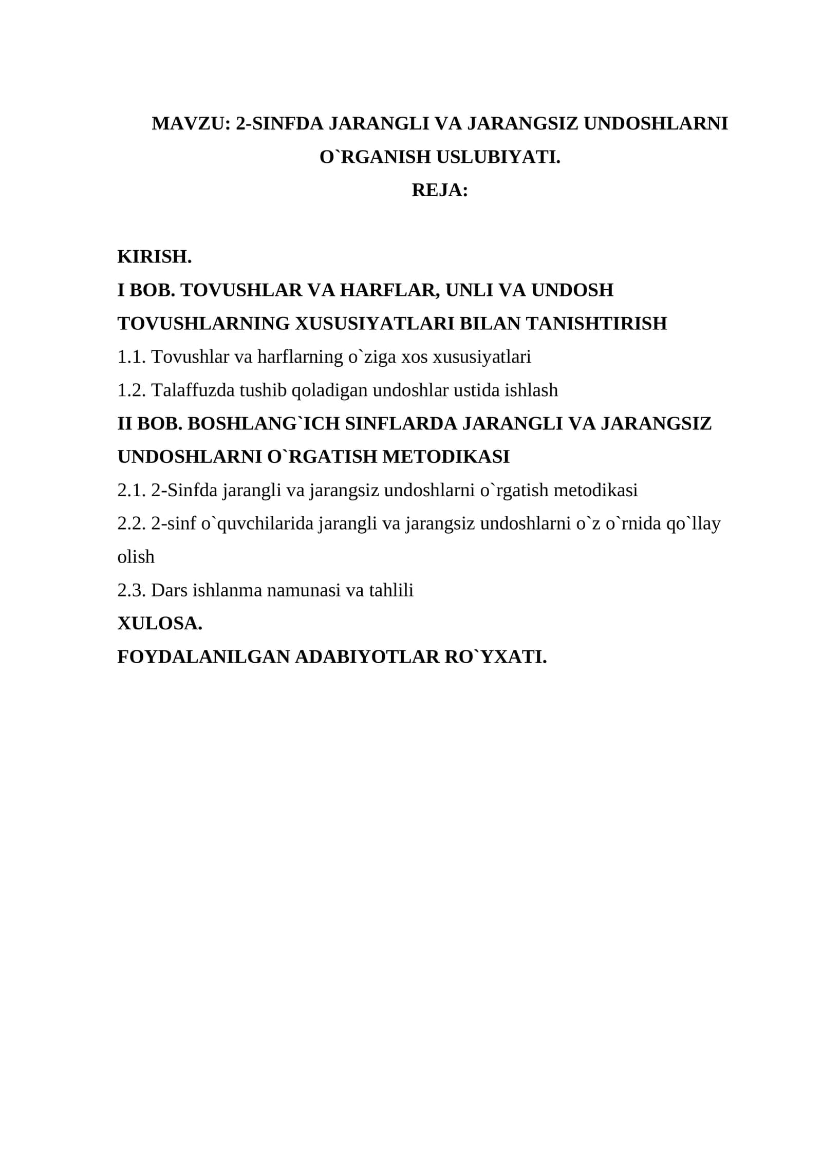 Kurs ishi: 2-SINFDA JARANGLI VA JARANGSIZ UNDOSHLARNI O`RGANISH USLUBIYATI.