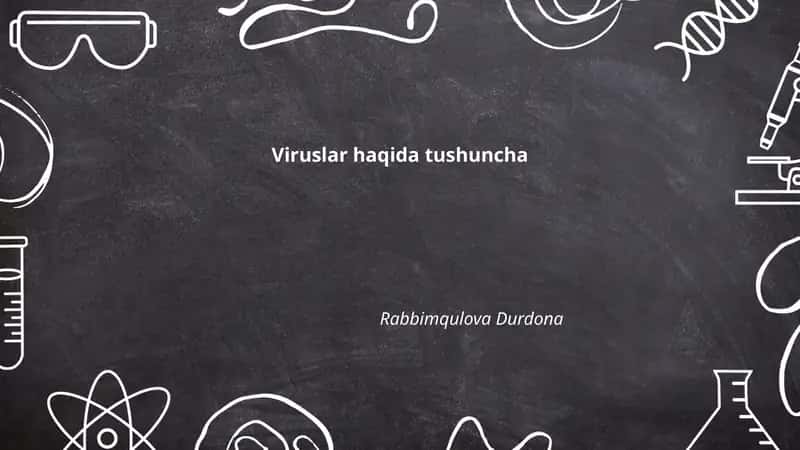 Viruslar haqida tushuncha