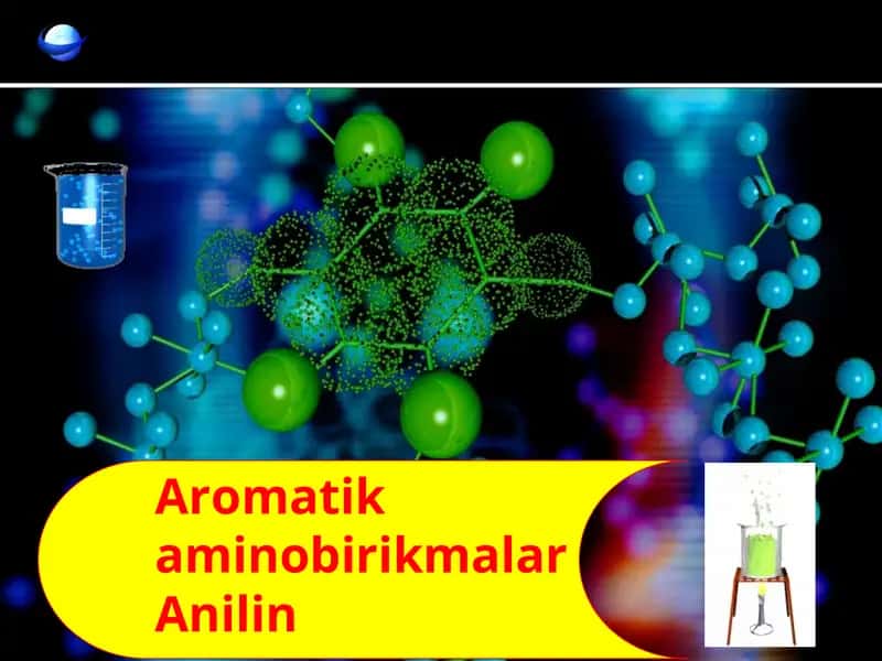 AromatikaminobirikmalarAnilin
