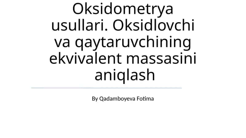 Oksidometrya usullari