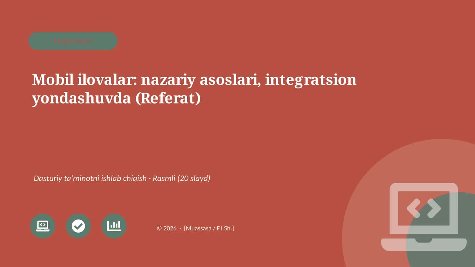 Mobil ilovalar: nazariy asoslari, integratsion yondashuvda (Referat)