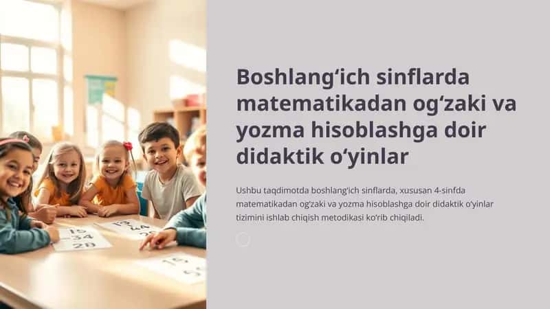 Boshlang‘ich sinflarda matematikadan og‘zaki va yozma hisoblashga doir didaktik o‘yinlar
