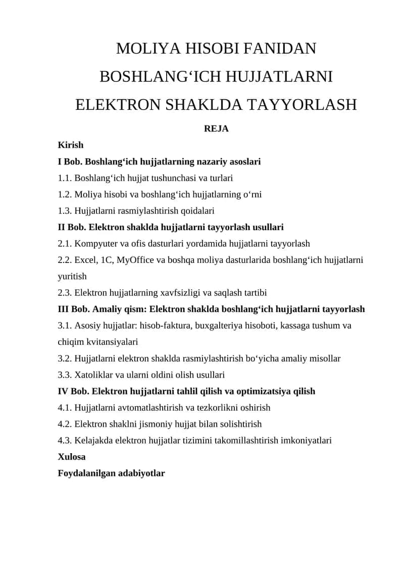 Moliya Hisobi Fanidan Boshlang‘ich Hujjatlarni Elektron Shaklda Tayyorlash
