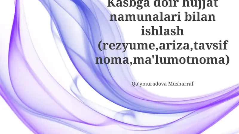 Xususiyatnomalar bilan ishlash