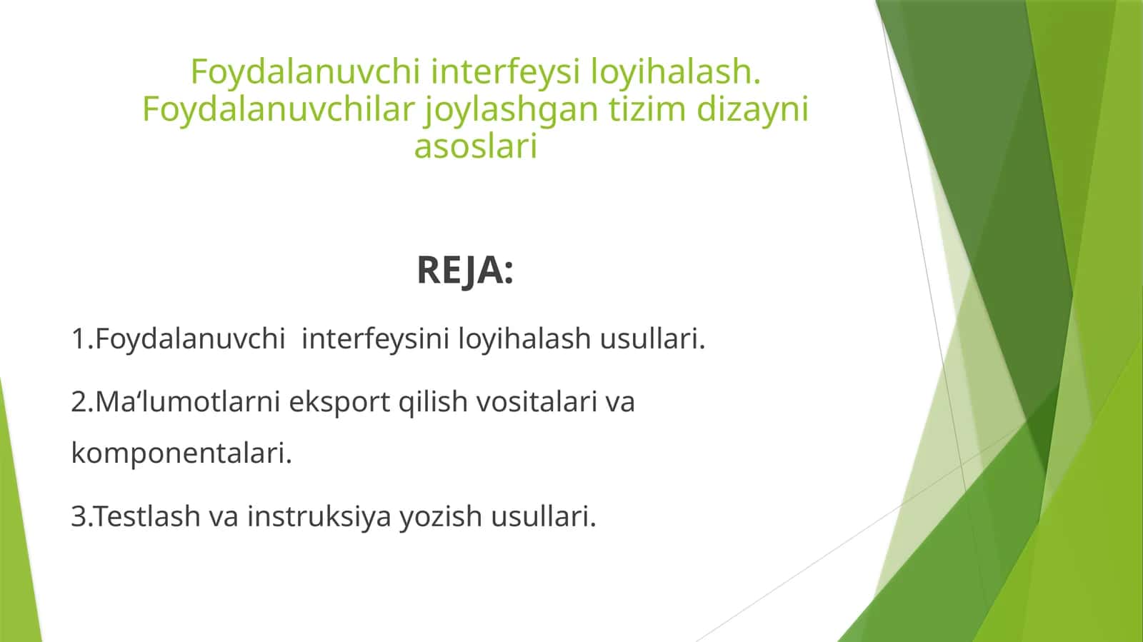 Foydаlаnuvchi intеrfеysi loyihаlаsh. Foydаlаnuvchilаr joylаshgаn tizim dizаyni аsoslаri