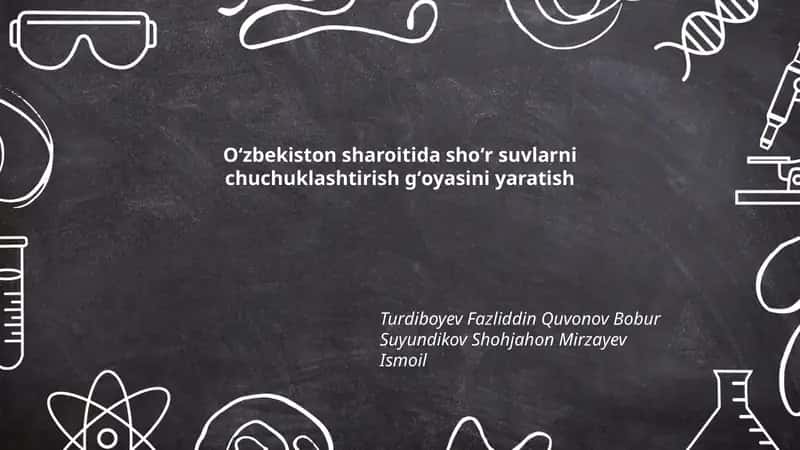 Oʻzbekistonda shoʻr suv manbalarining tahlili va kimyoviy-hidrologik xarakteristikasi