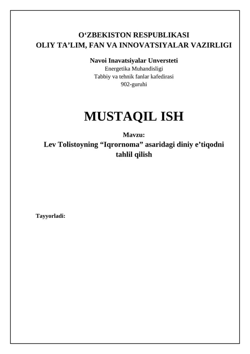Lev Tolistoyning “Iqrornoma” asaridagi diniy e’tiqodni tahlil qilish