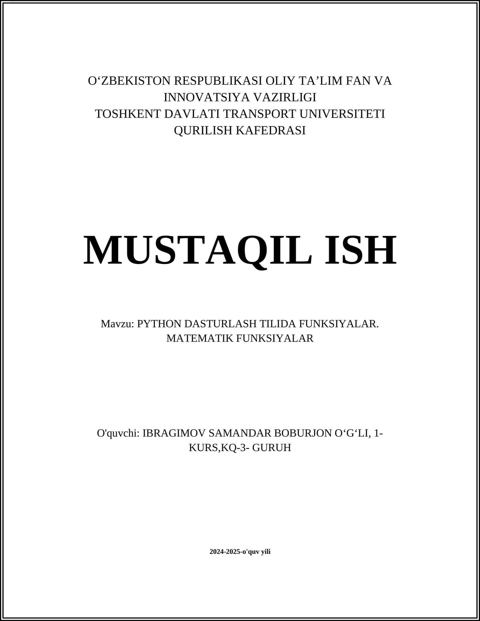 PYTHON DASTURLASH TILIDA FUNKSIYALAR. MATEMATIK FUNKSIYALAR