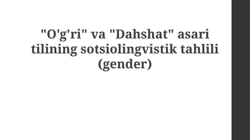 "O'g'ri" va "Dahshat" asarlarining sotsiolingvistik tahlili