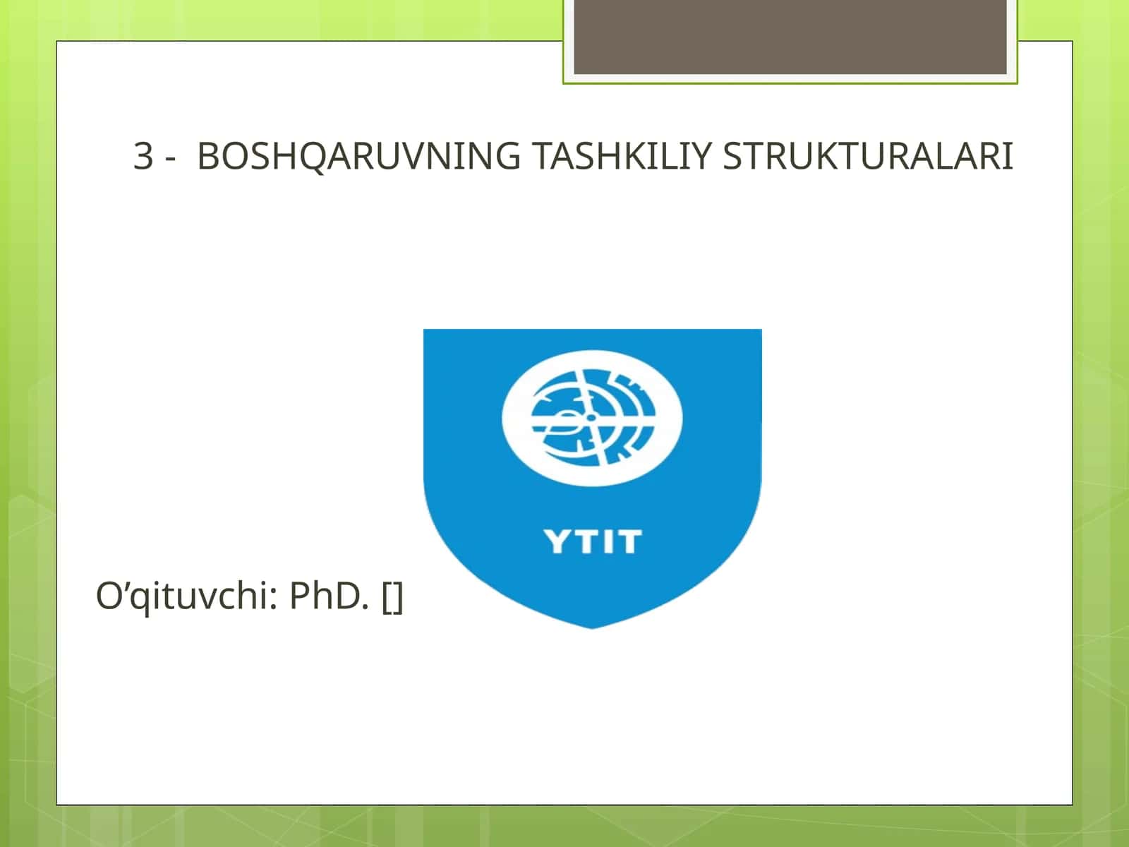 BOSHQARUVNING TASHKILIY STRUKTURALARI