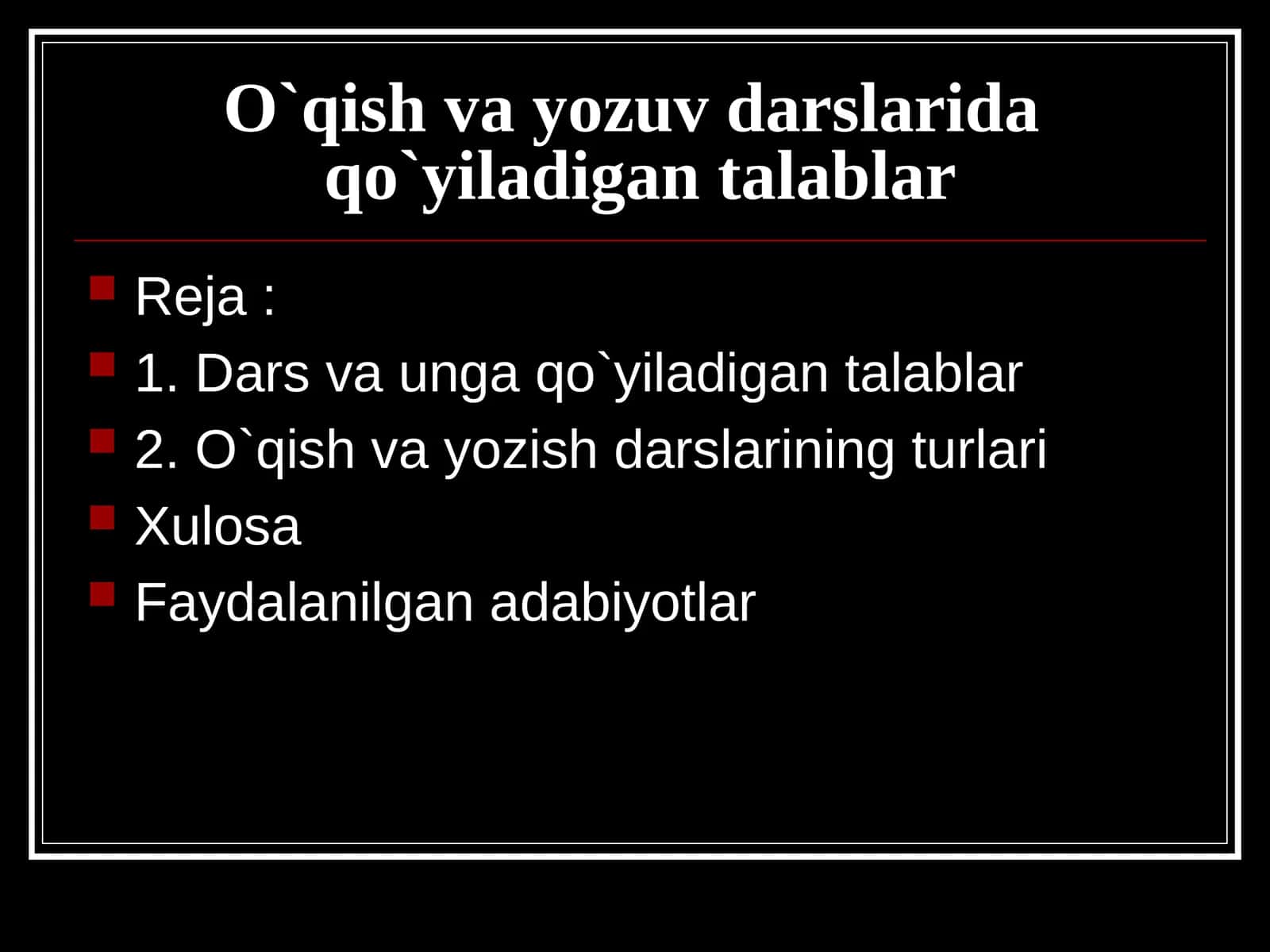 O`qish va yozish darslarining turlari