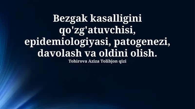 Bezgak kasalligini qo'zg'atuvchisi
