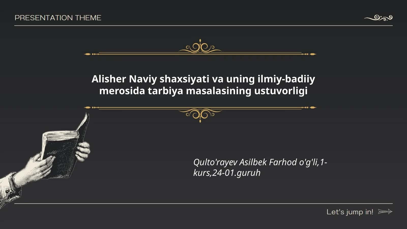Alisher Naviy shaxsiyati va uning ilmiy-badiiy merosida tarbiya masalasining ustuvorligi