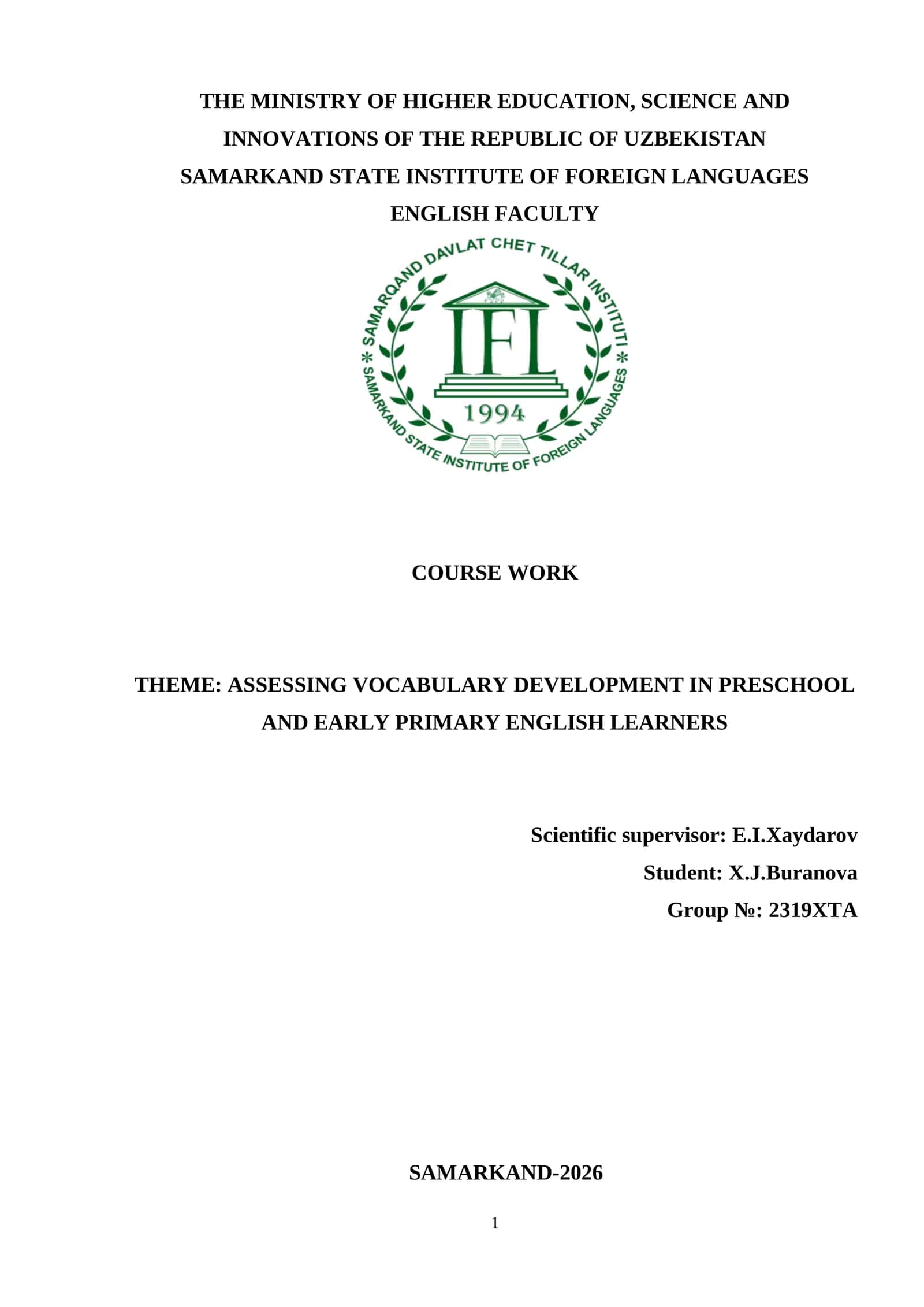 COURSE WORK: ASSESSING VOCABULARY DEVELOPMENT IN PRESCHOOL AND EARLY PRIMARY ENGLISH LEARNERS