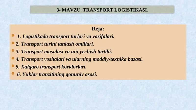 MAVZU.TRANSPORT LOGISTIKASI