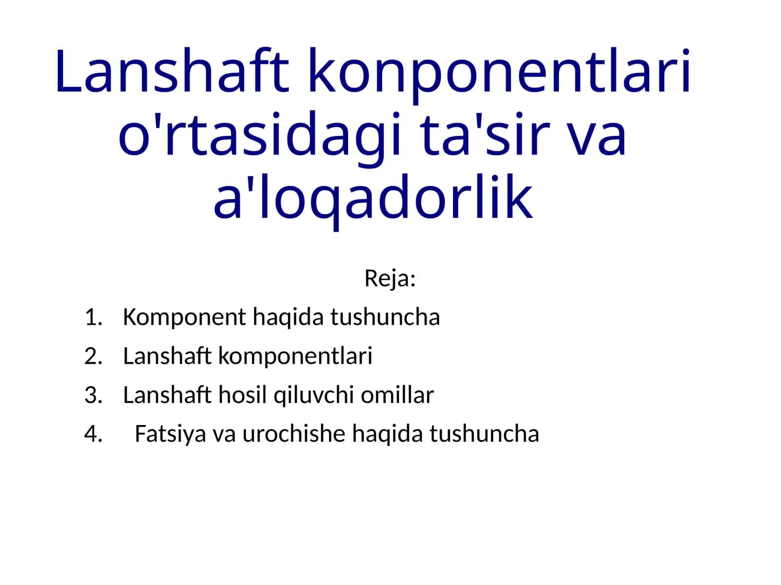 Lanshaft konponentlari o'rtasidagi ta'sir va a'loqadorlik